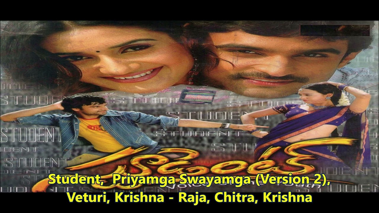 Student I Priyamga Swayamga, Version 2 I Veturi I Krishna - Raja I Chitra I Krishna