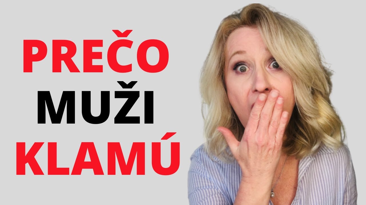 7 dôvodov, prečo muži klamú