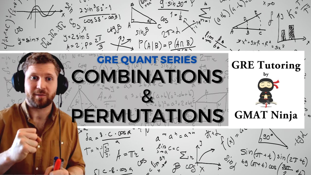 GRE Quant, эпизод 18: комбинации и перестановки
