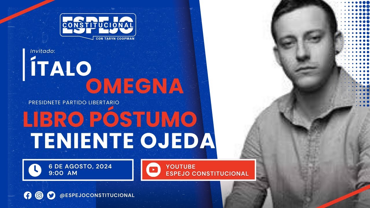 Libro Póstumo del Teniente Ronald Ojeda - Ítalo Omegna - Espejo Constitucional