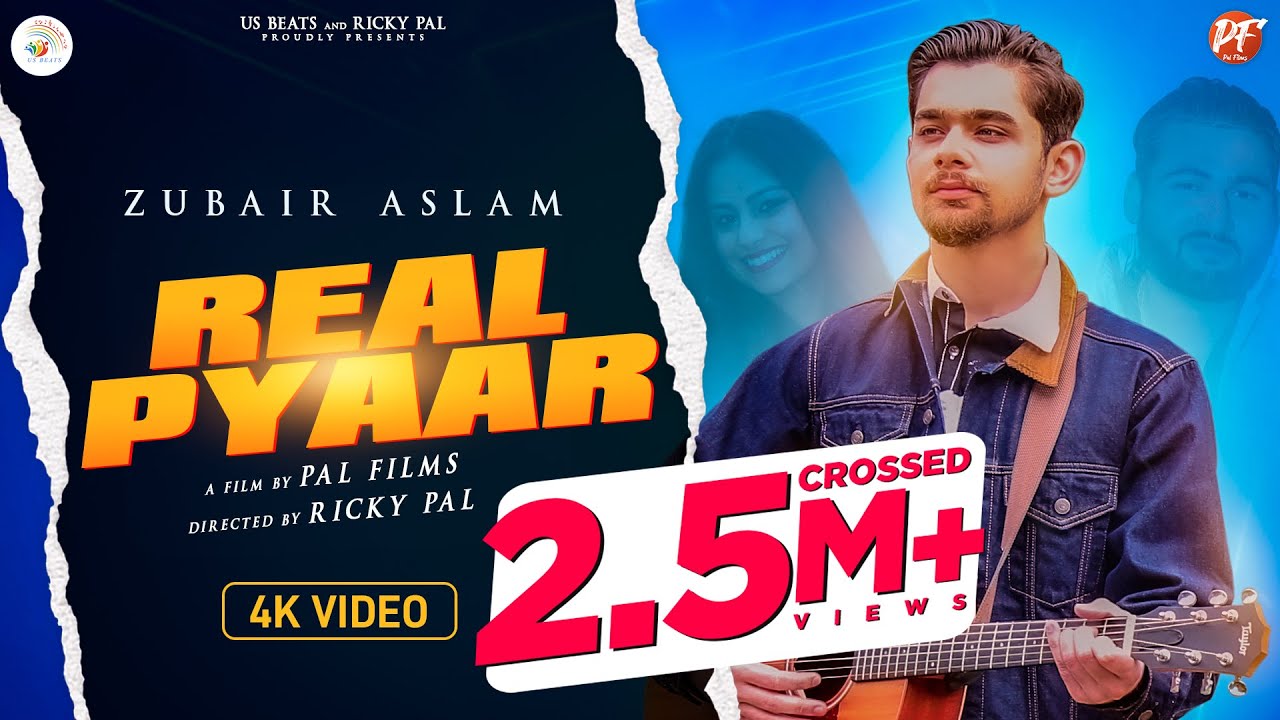 Real Pyaar (Official Video) | 4k | Zubair Aslam | Ricky Pal | Latest Punjabi Songs 2021 | US Beats
