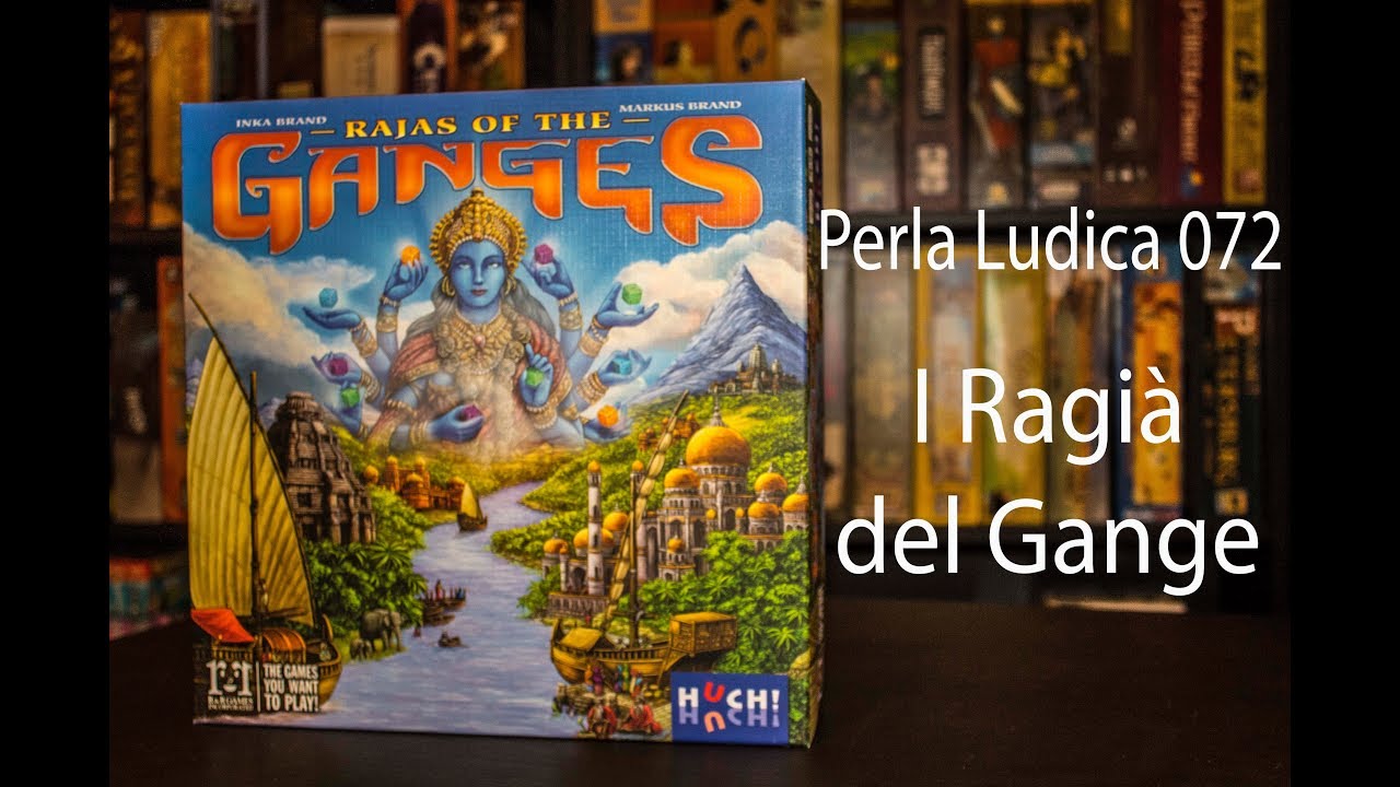 Perla Ludica 072 - I Ragià del Gange