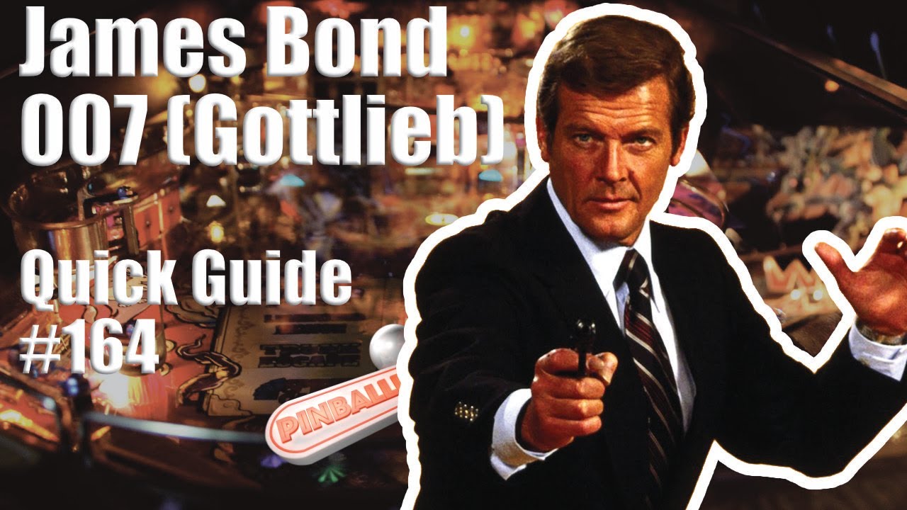 James Bond 007   I   Pinball Flipper