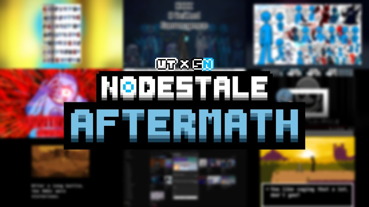 Nodestale: Aftermath (Parts 1-10) FULL