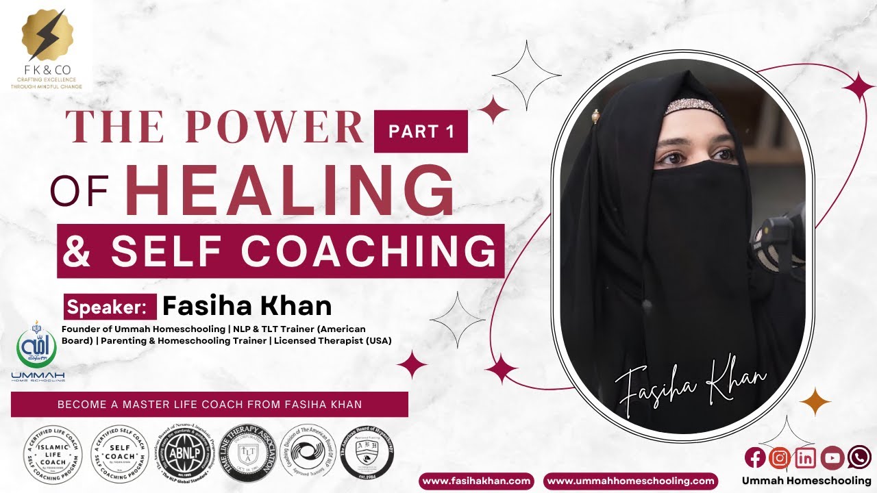 Discover the POWER of Healing and Self Coaching with Fasiha Khan