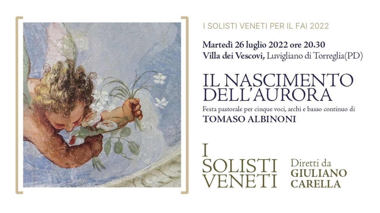 I SOLISTI VENETI - T. ALBINONI - IL NASCIMENTO DELL’AURORA