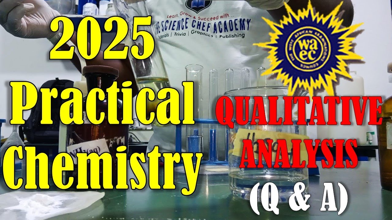 2025 WAEC Chemistry Practical | TOP 2 Likely Qualitative Analysis Questions & Answers