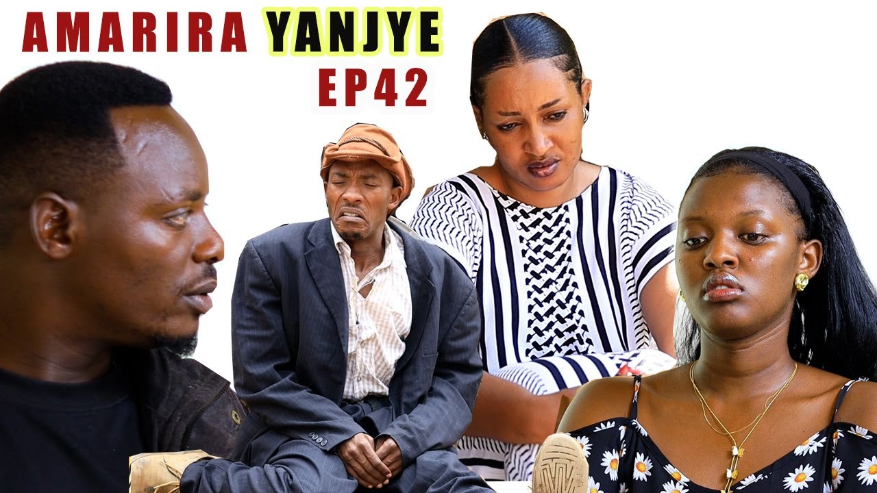 AMARIRA YANJYE – Ep 42: Kwa 