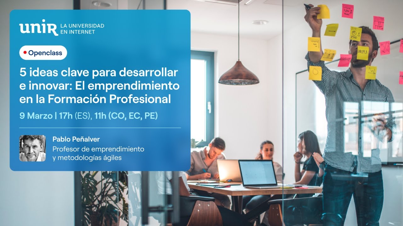 5 ideas clave para desarrollar e innovar: el emprendimiento en la Formación Profesional.