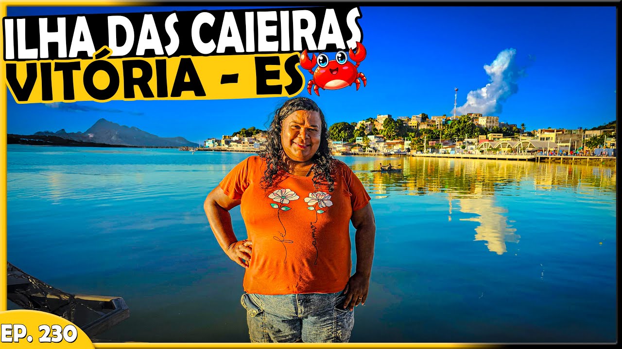 🚨 TURISTA NENHUM PODE SAIR DE VITÓRIA SEM CONHECER A ILHA DAS CAIEIRAS! 🦐 - T1.EP230