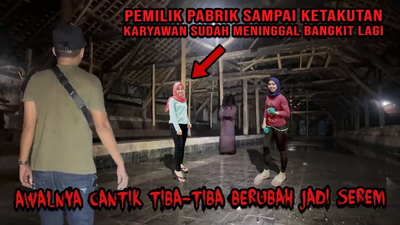 SIAPA SANGKA HANTU PABRIK BOJONEGORO JATIM SESEREM INI LOKASINYA..!!!