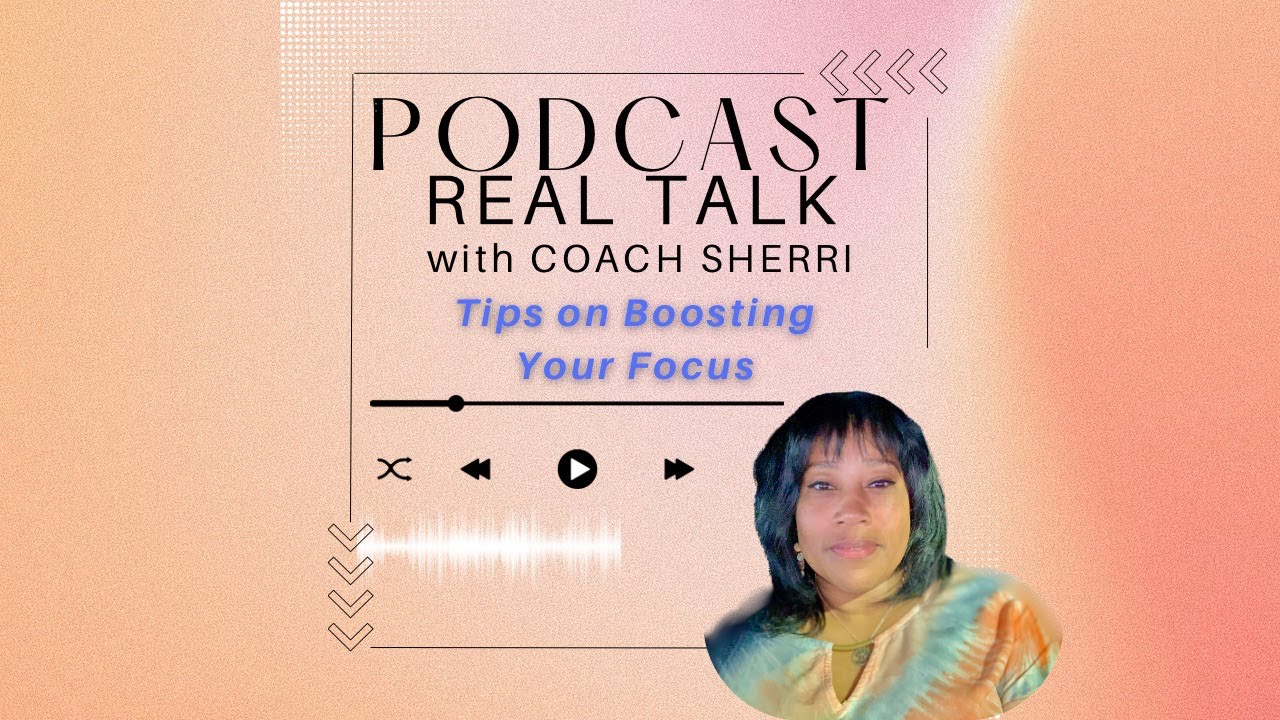 Tips on Boosting Your Focus