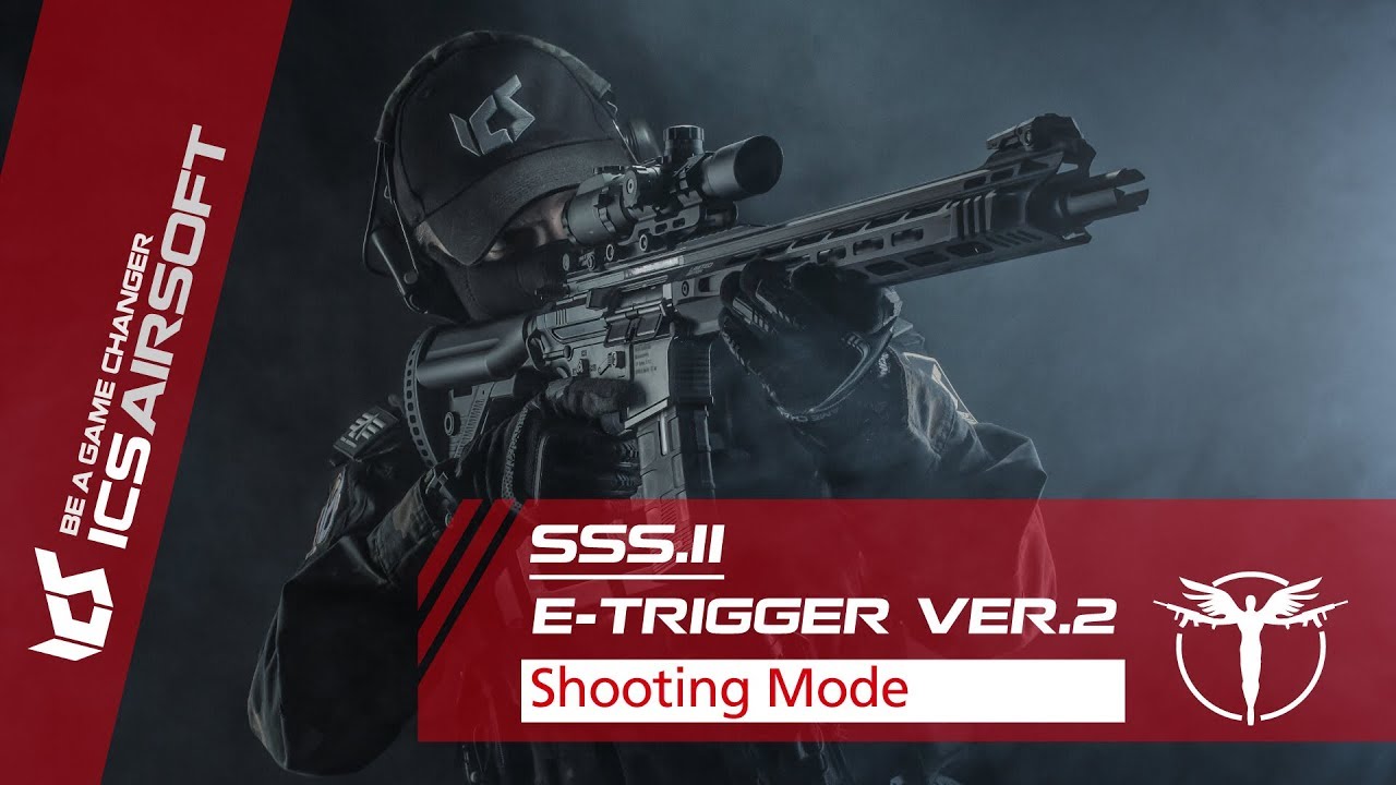SSS II E-trigger│Shooting Mode Instruction Manual│English