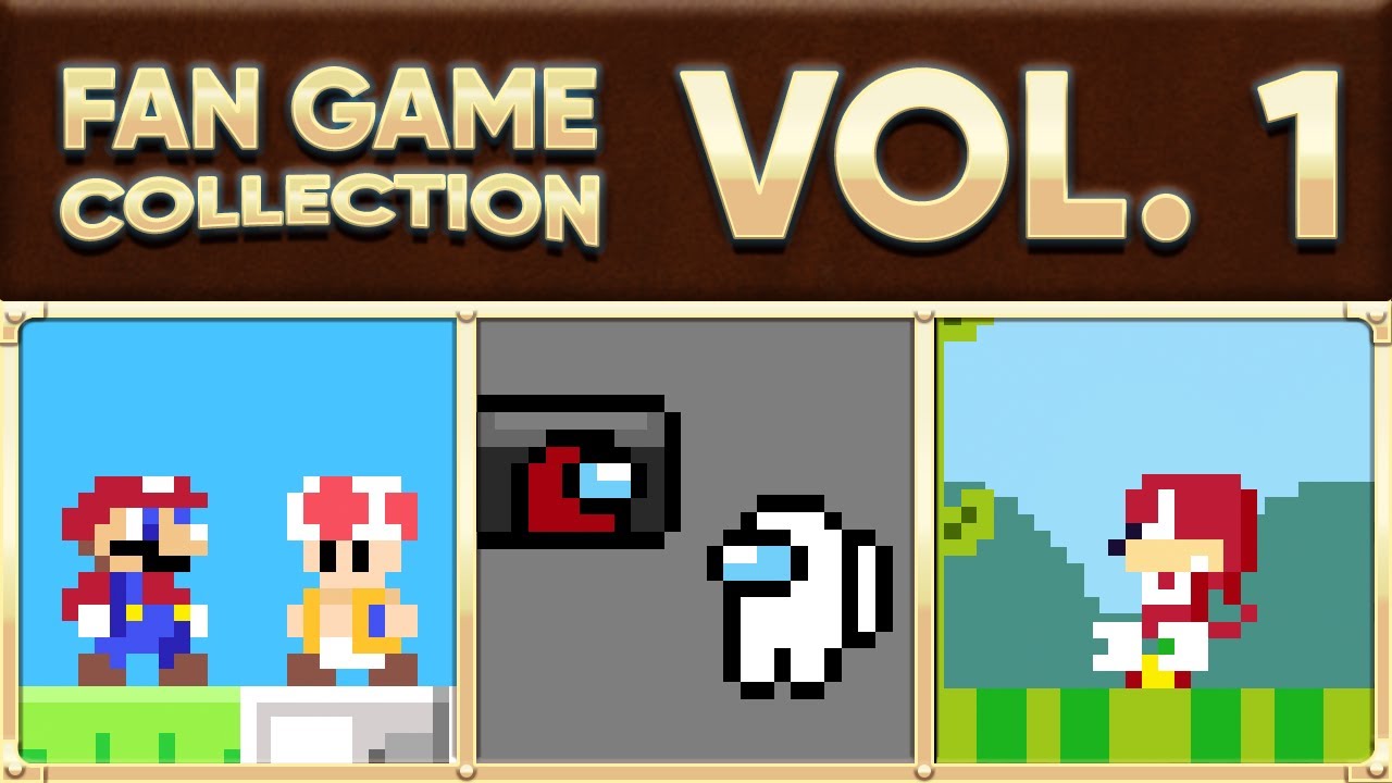 Fan Game Collection Vol. 1 (No Commentary)