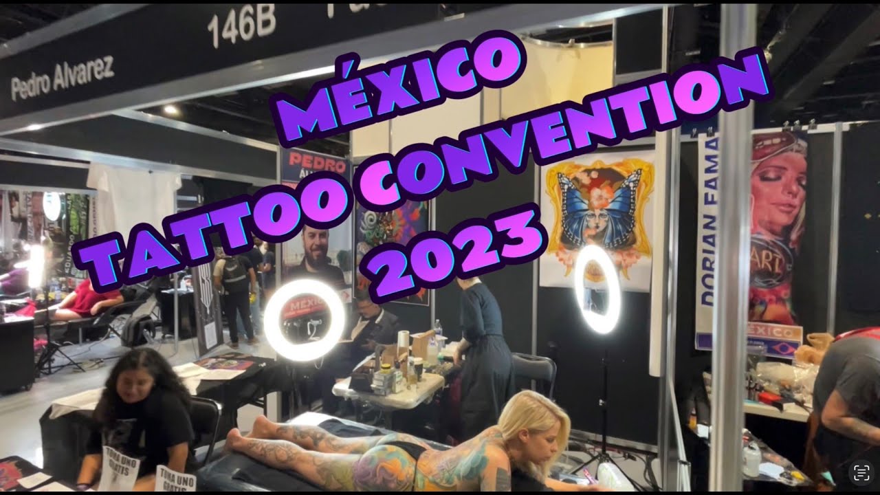 :) México tattoo convention 2023