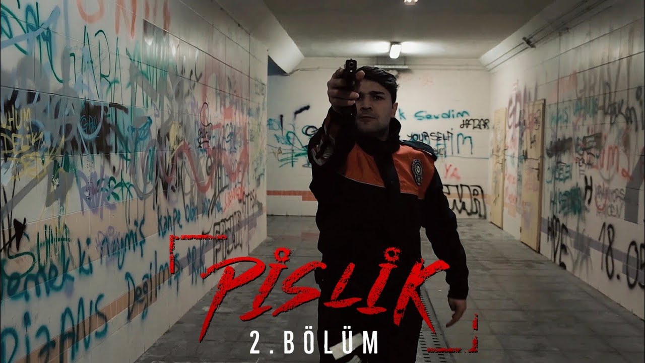 Pislik | 2.B&ouml;l&uuml;m 