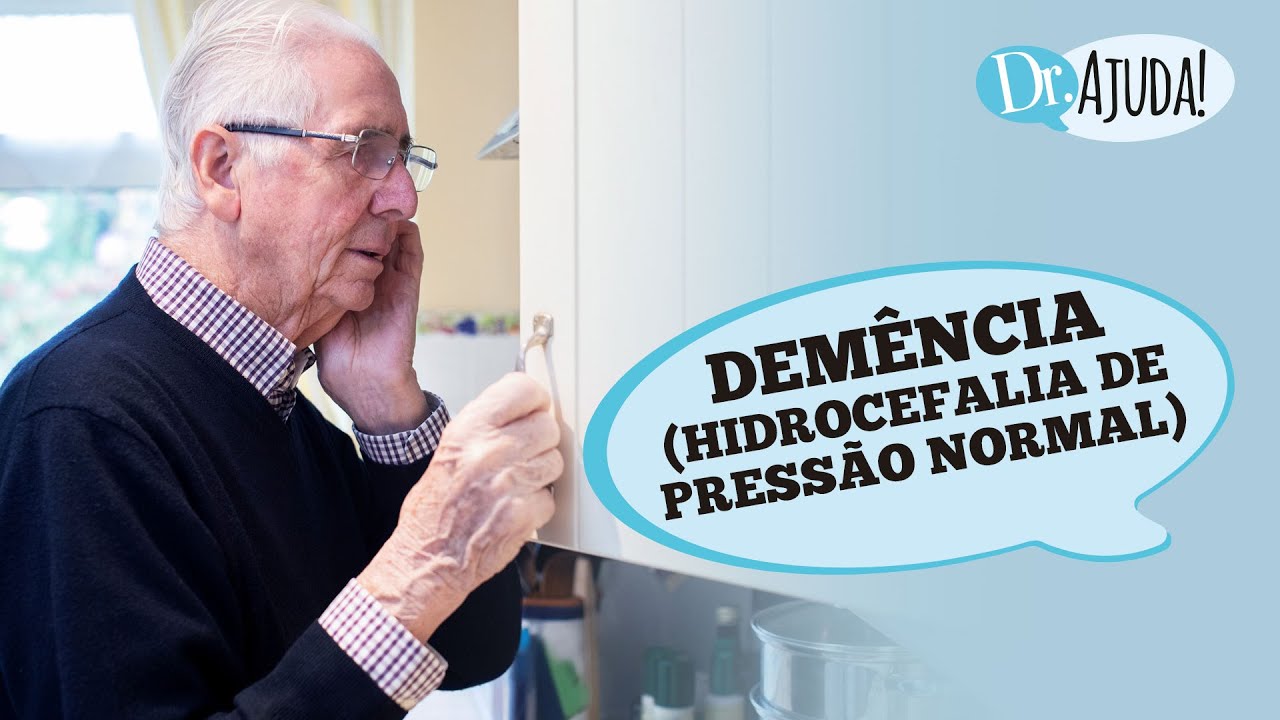 DEMÊNCIA QUE TEM CURA: VOCÊ CONHECE A HIDROCEFALIA DE PRESSÃO NORMAL?