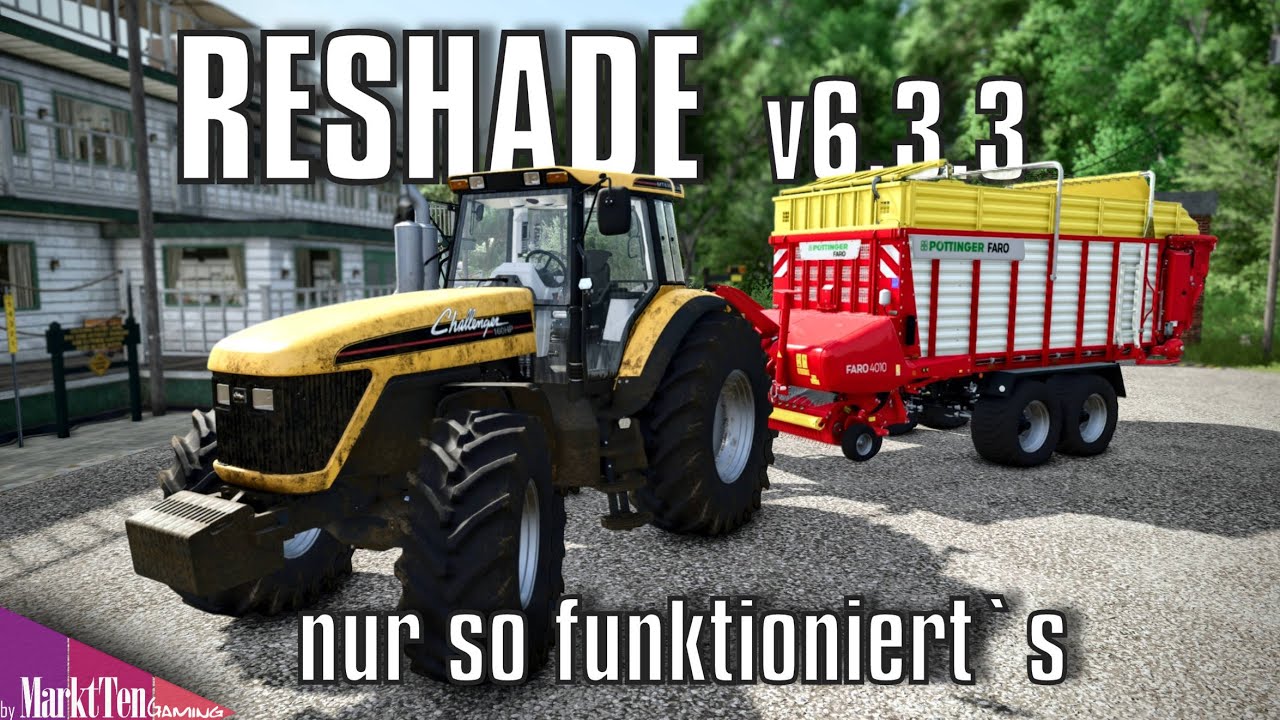 RESHADE für den LS25 - Nur so funktioniert es richtig! | Landwirtschafts Simulator 25 Tutorial