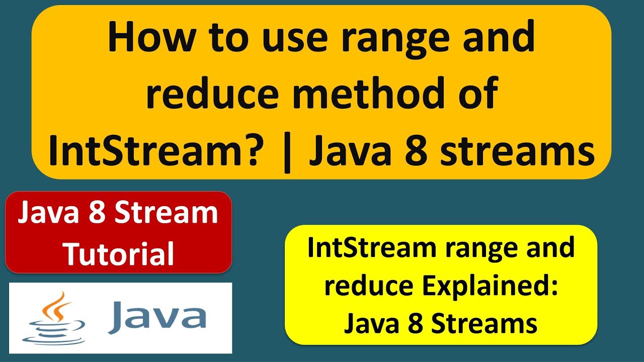 How to use range and reduce method of IntStream? | Java 8 streams | Streams in Java 8