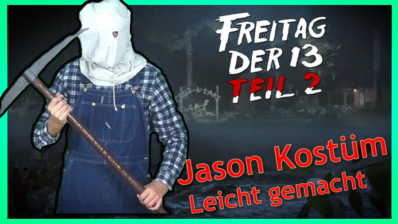 Kostümvorstellung: Jason Voorhees - Freitag der 13te Teil 2