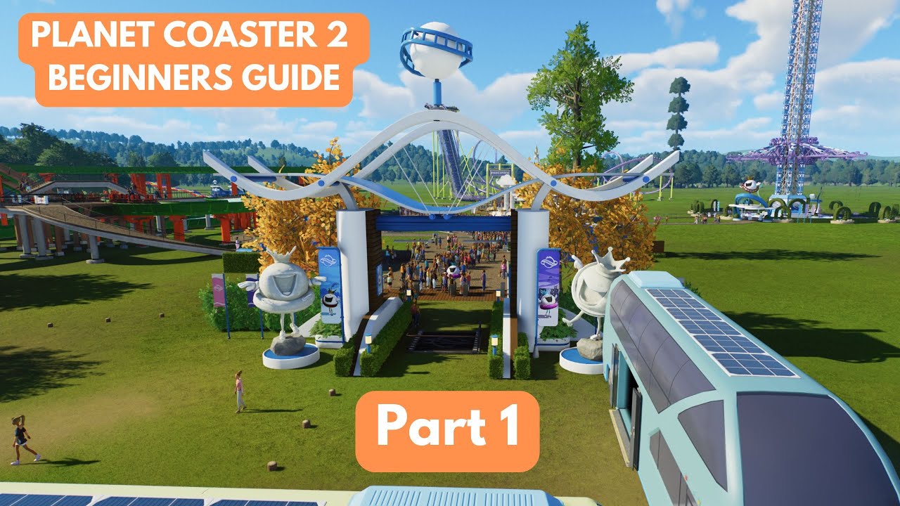 Planet Coaster 2 Beginners Guide -  Part 1 - Setting up the Basics