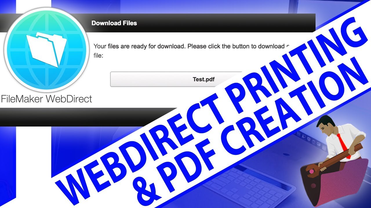 WebDirect Printing & PDF Creation-FileMaker Training-FileMaker WebDirect