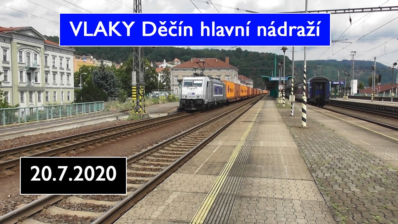 Vlaky Děčín hlavní nádraží - 20.7.2020