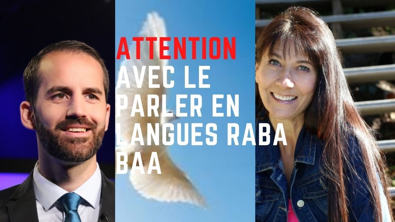 ATTENTION AVEC LE PARLER EN LANGUE RABA BABA