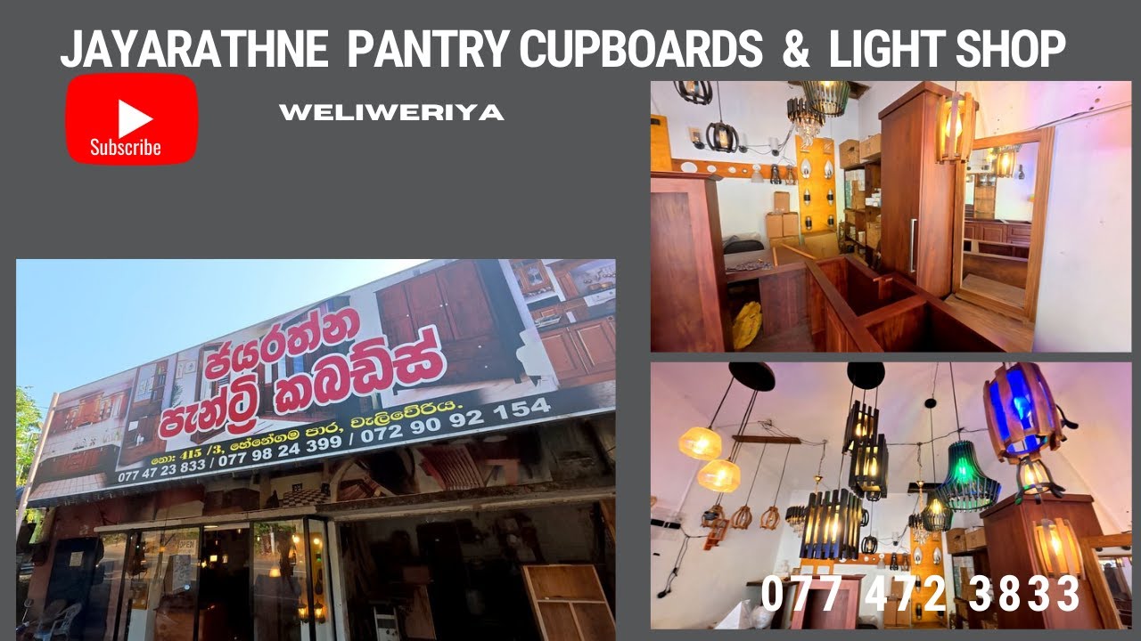 Jayarathne Pantry Cupboards & Light Shop Weliweriya