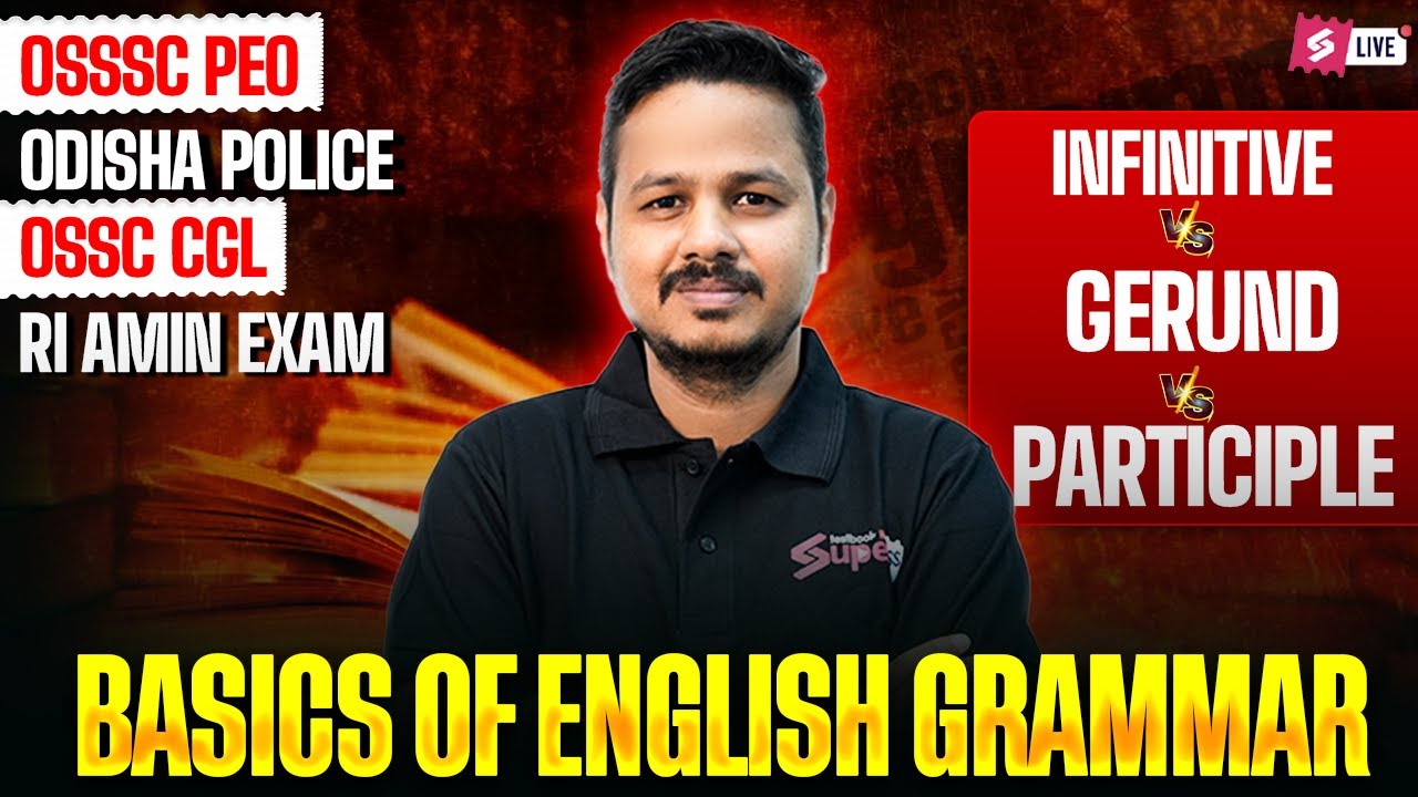 OSSSC PEO, Odisha Police Constable, OSSC CGL, RI AMIN 2025 | English Grammar | Basics Of English