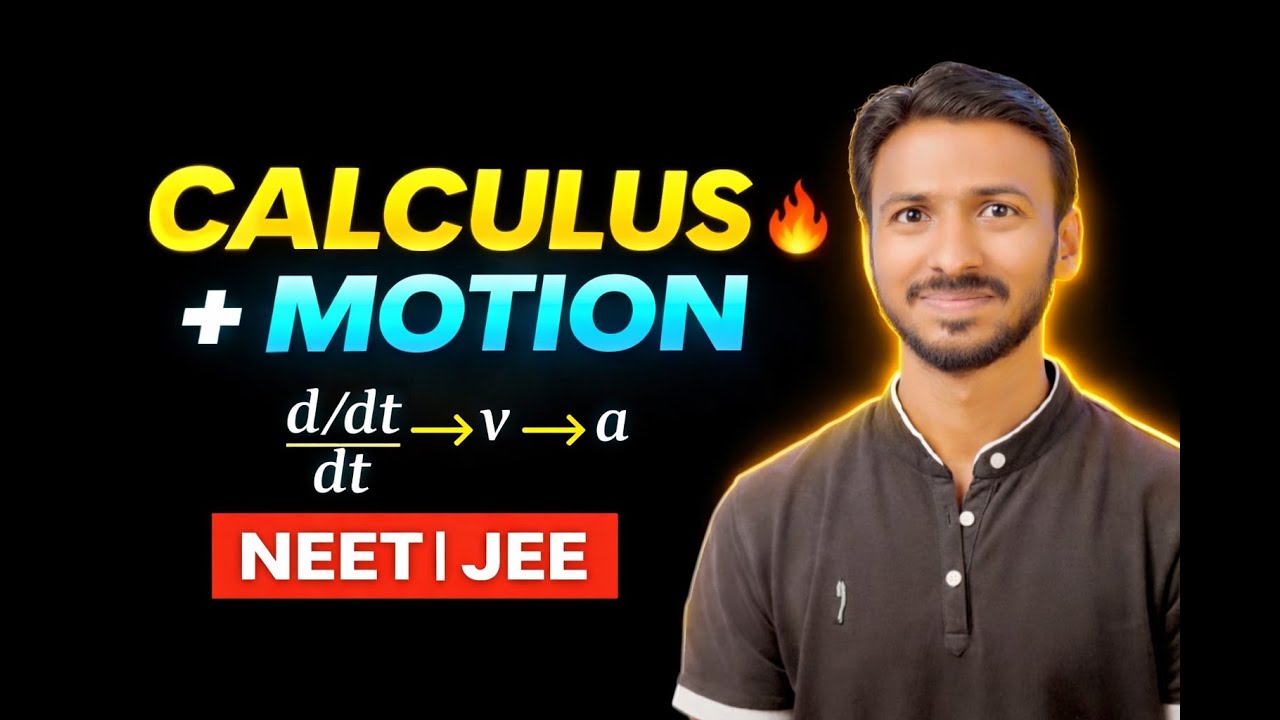 Kinematics Using Calculus 🚀 | Derivatives & Integrals | NEET/JEE Physics