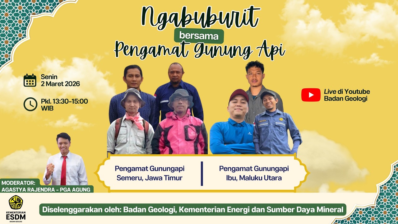 NGABUBURIT BERSAMA PENGAMAT GUNUNGAPI SEMERU & GUNUNGAPI IBU