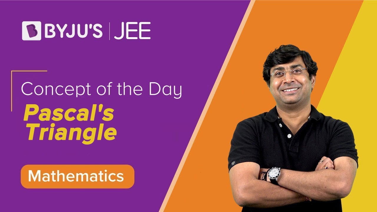 Pascal's Triangle | MATHS | JEE | Concept of the Day | GB Sir
