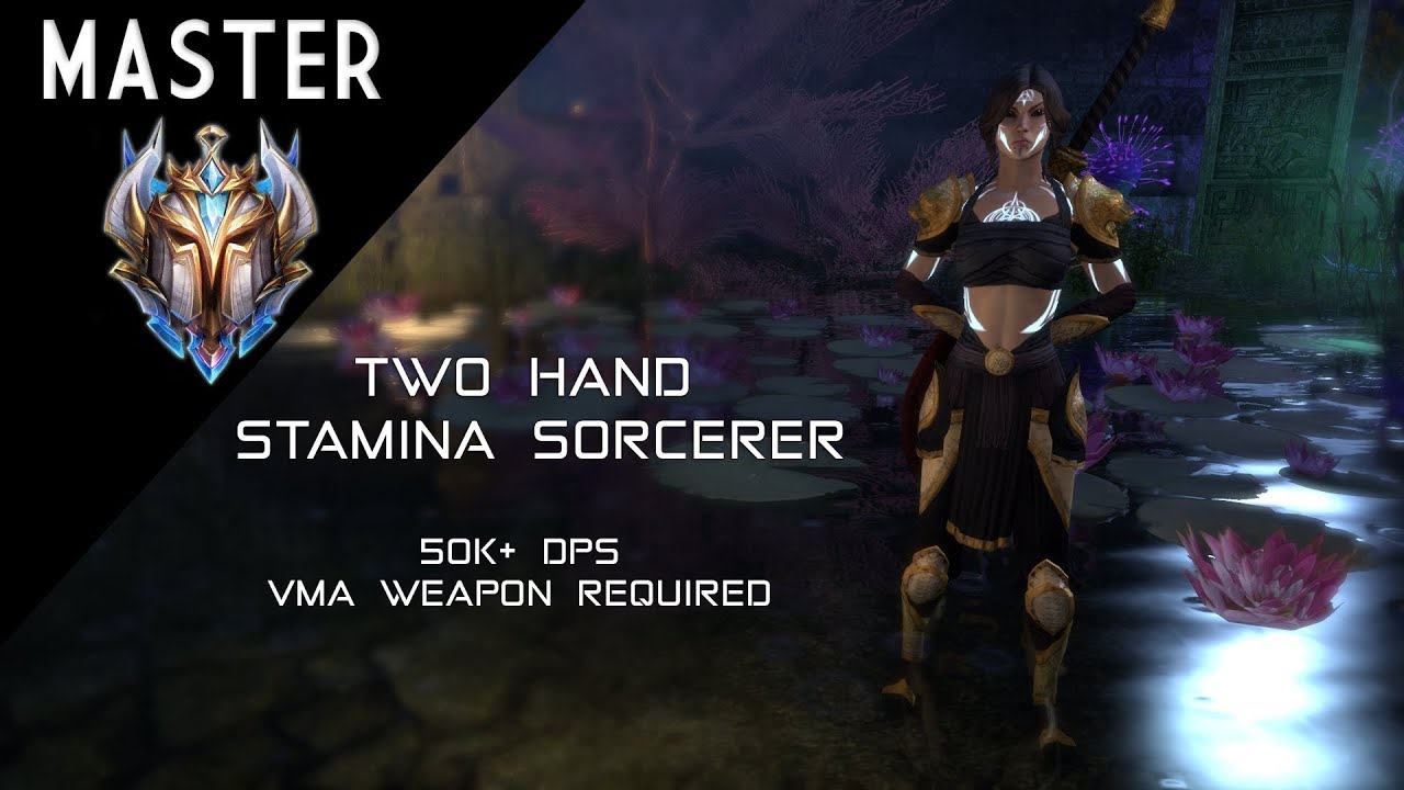 Wrathstone: Two Hand Stamina Sorcerer [Mach One]