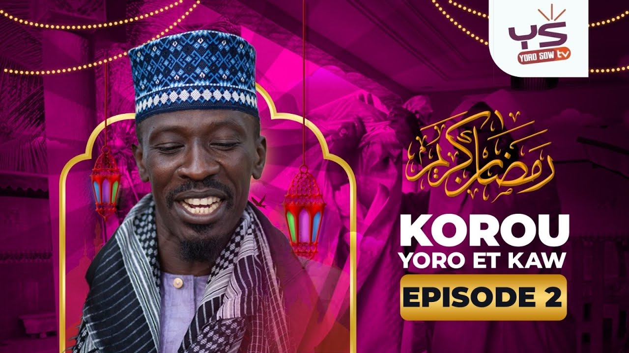 KOROU YORO AK KAAW 2025 ( ÉPISODE  2 )