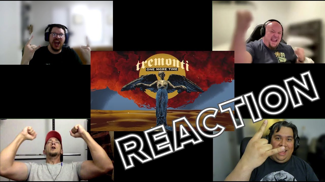 Tremonti - One More Time Reaction and Discussion!