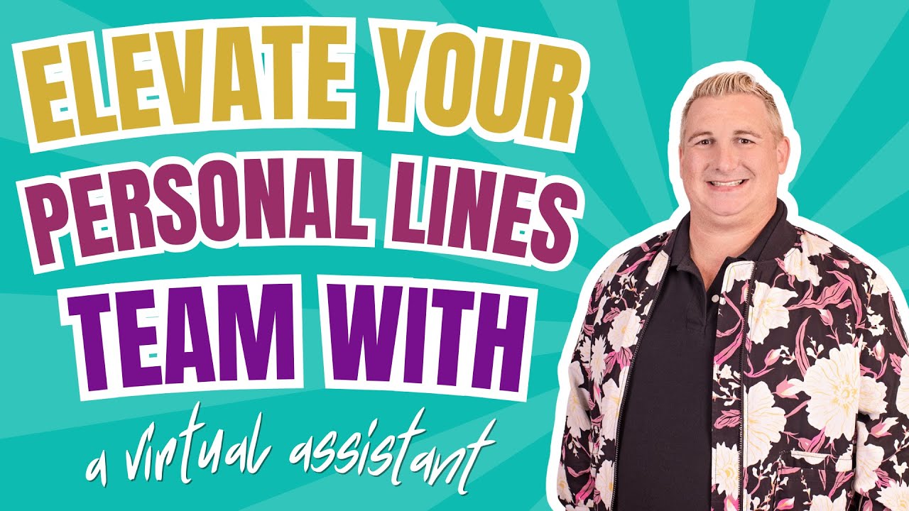 What Can a VA Do for Your Personal Lines Team? Discover the Benefits