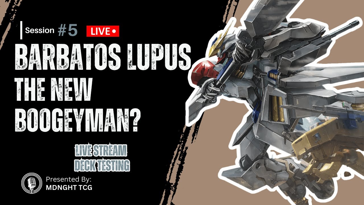 Barbatos Lupus The New Boogeyman? | MSA Live Stream Deck Testing