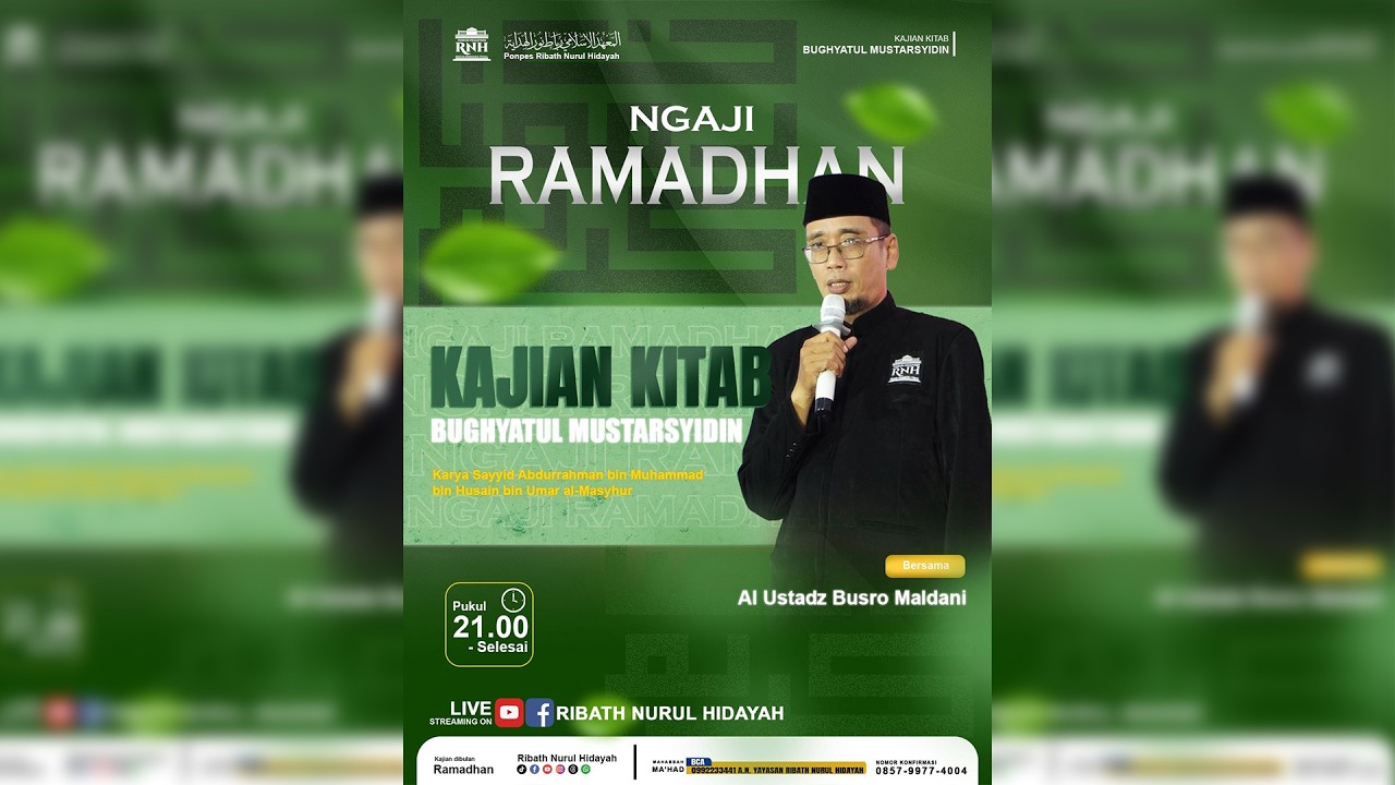 TA'LIM BA'DA TARAWIH RIBATH NURUL HIDAYAH | KITAB BUGHYATUL MUSTARSYIDIN