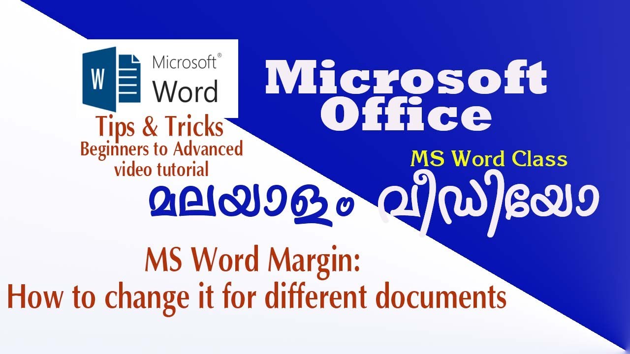 എംഎസ് വേഡ് മാർജിൻ എങ്ങനെ മാറ്റാം - Malayalam Video - Custom Margin settings in MS Word