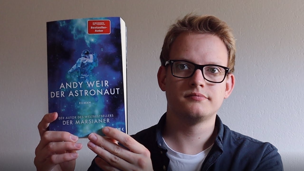 Der Astronaut von Andy Weir I Warum ich so zwiegespalten bin