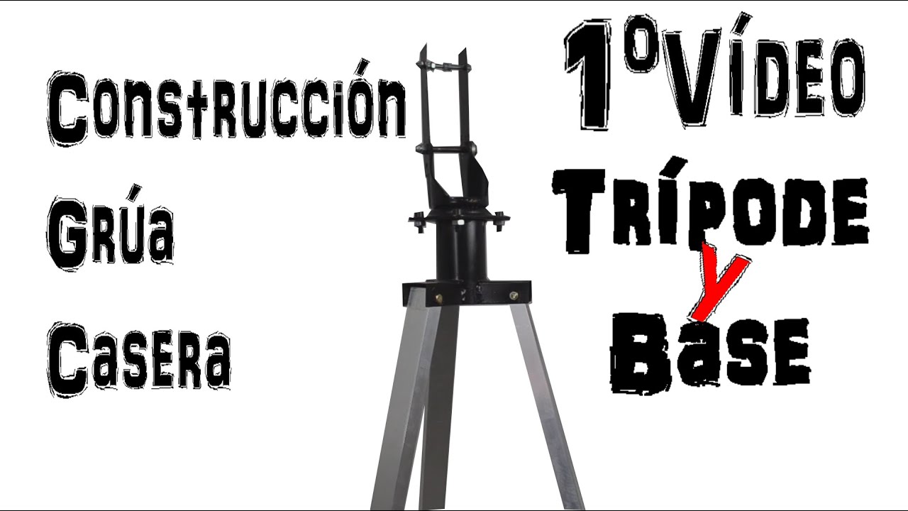 Grúa cámara casera paso a paso. Parte 1 de 4 (Trípode).