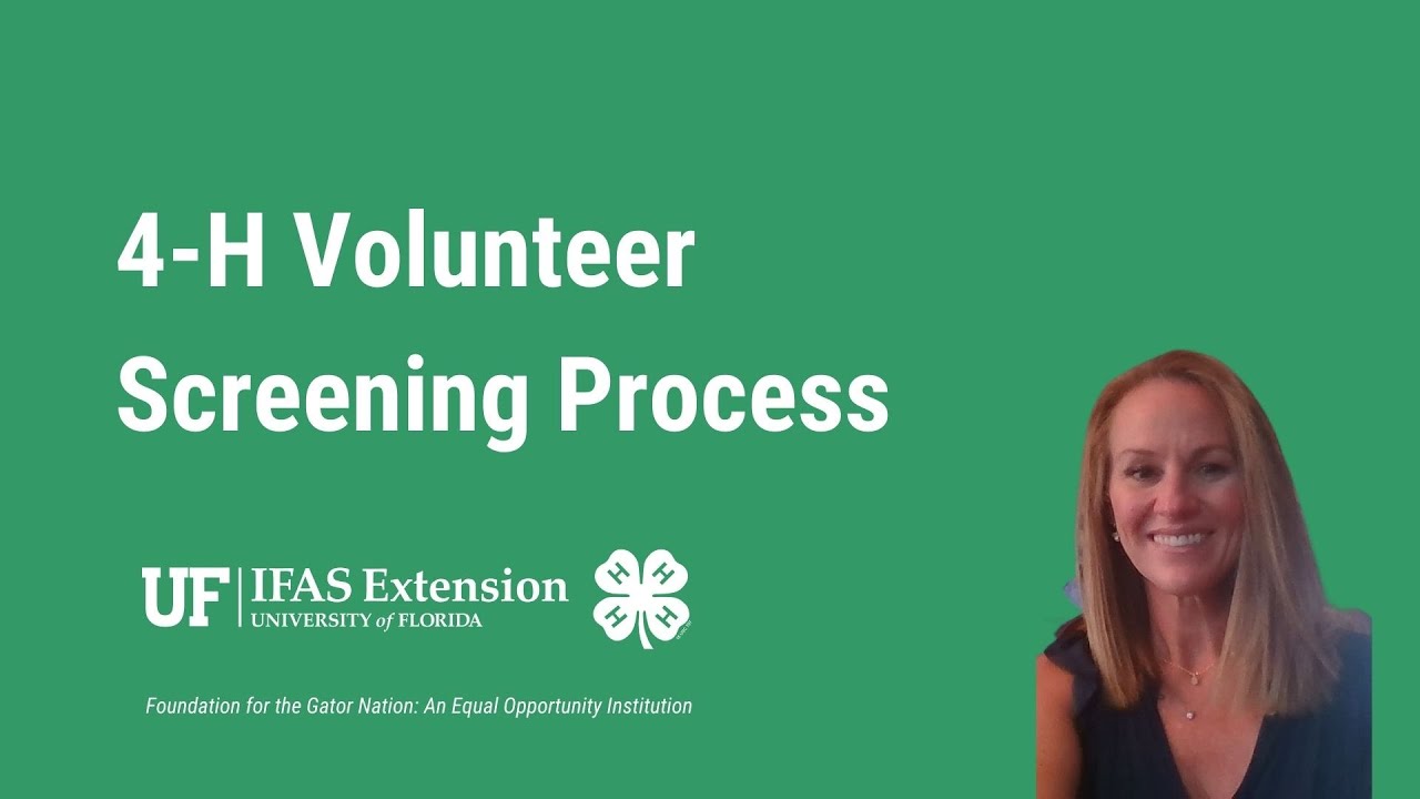 Florida 4-H Volunteer Screening Process
