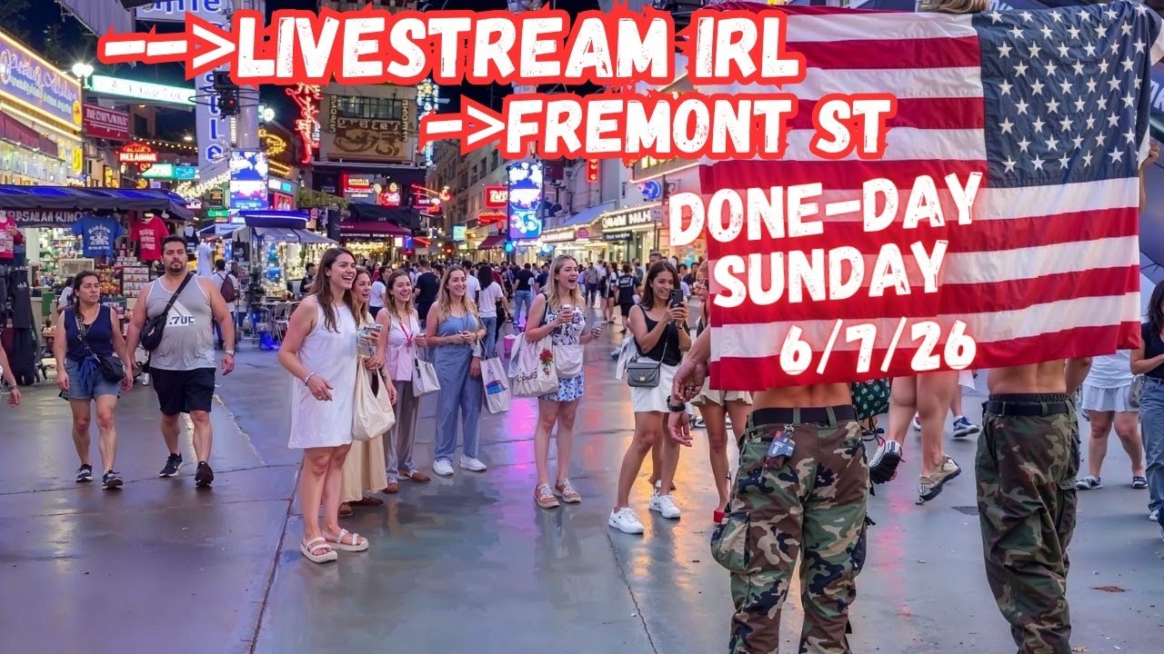 LIVE Las Vegas, Fremont Street, Done-Day Sunday Livestream IRL