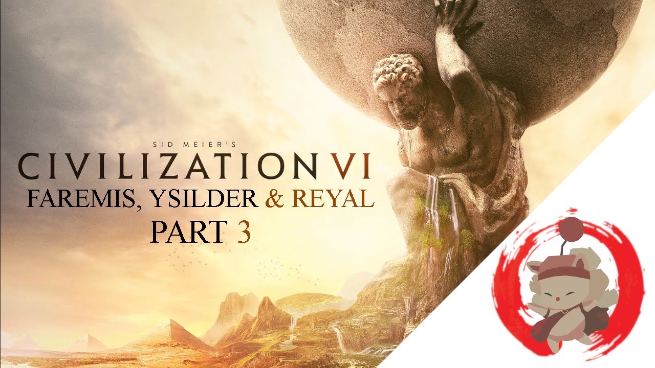 21.09.2022 Civilization 6 Faremis,Ysilder&Reyal Part 3 (FINALE)