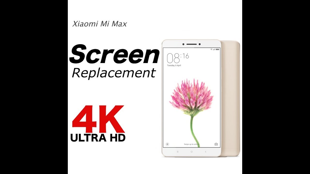 Xiaomi Mi Max Screen replacement