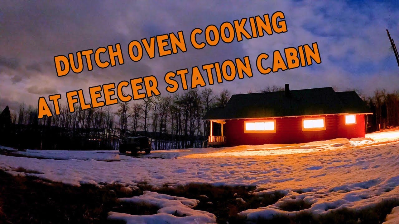 Dutch Oven Cooking at Fleecer Station Cabin