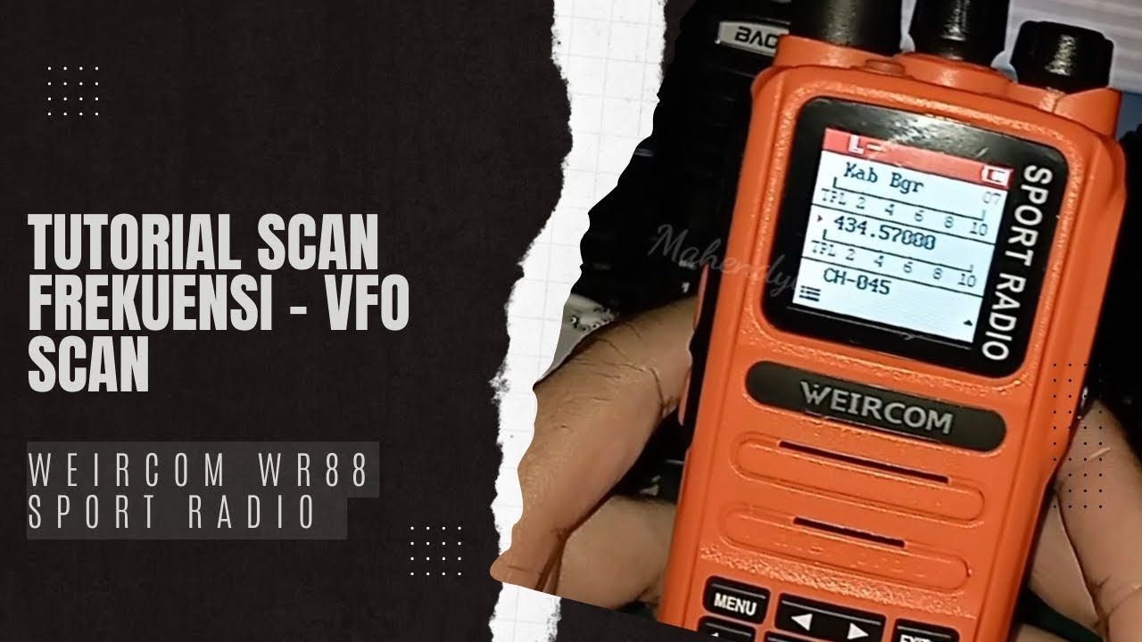 HT WEIRCOM WR88 PLUS SPORT RADIO - #tutorial SCAN FREKUENSI - VFO SCAN