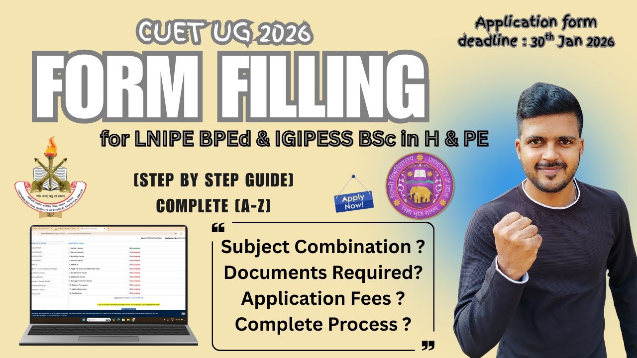 CUET UG 2026 Application Form | LNIPE BPEd & IGIPESS B.Sc H&PE | Step-by-Step Guide