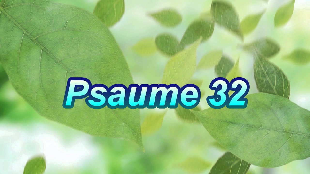 Psaume 32
